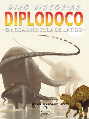 cover image of Diplodoco. Dinosaurio cola de látigo